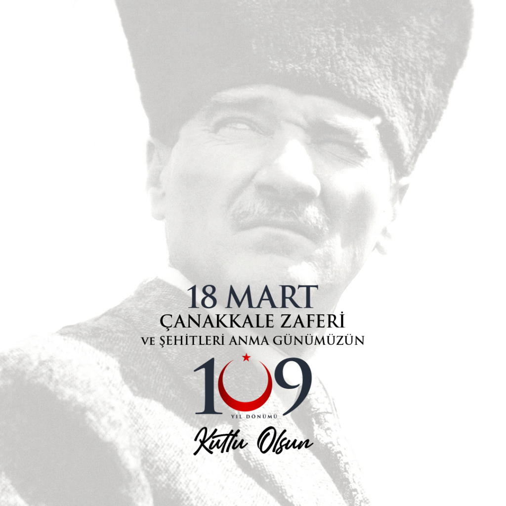 18 Mart 1915 - Çanakkale Zaferimiz Kutlu Olsun!
